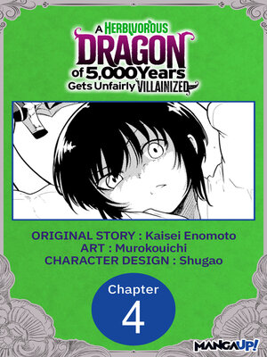 cover image of A Herbivorous Dragon of 5,000 Years Gets Unfairly Villainized, Chapter 4